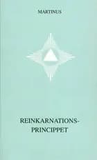 Reinkarnationsprincippet (småbog 16)