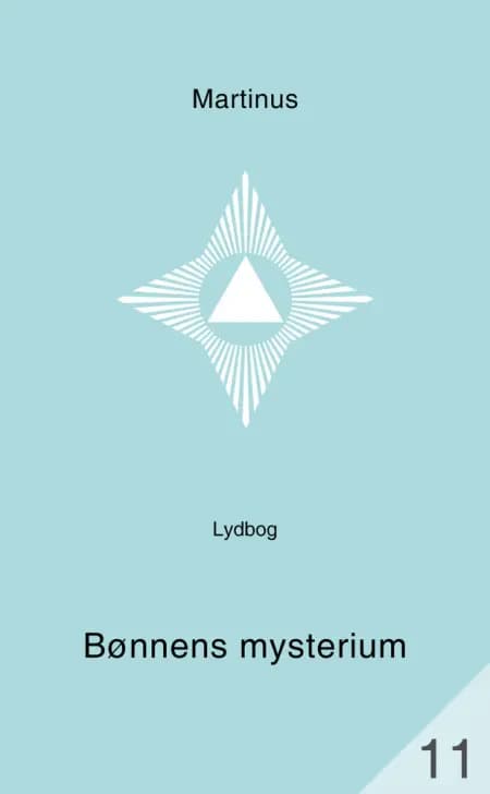 Bønnens mysterium (småbog 11) af Martinus