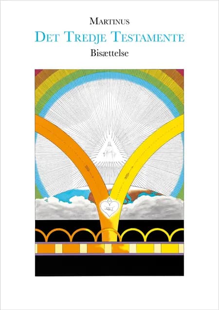 Bisættelse (Det Tredje Testamente) af Martinus