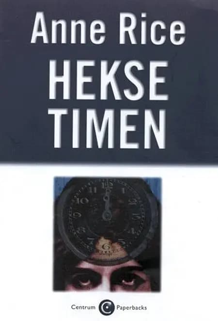 Heksetimen af Anne Rice
