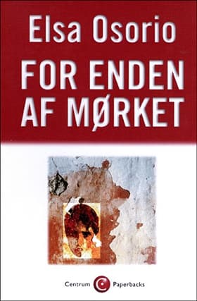 For enden af mørket af Elsa Osorio