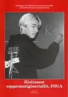 Kisitassat eqqarsaatigisariallit, FSUA