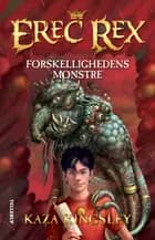 Erec Rex: Forskellighedens Monstre
