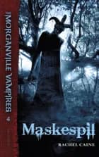 Maskespil af Rachel Caine