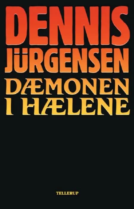 Dæmonen i hælene af Dennis Jürgensen