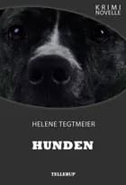 Kriminovelle - Hunden