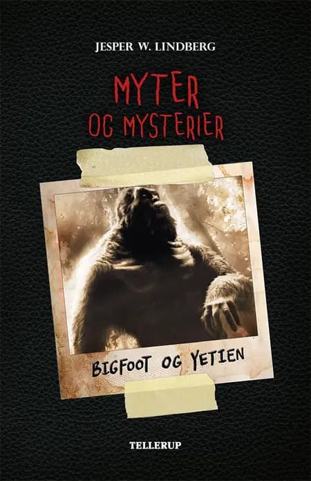 Bigfoot og yetien af Jesper W. Lindberg