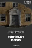 Kriminovelle - Dødelig dosis