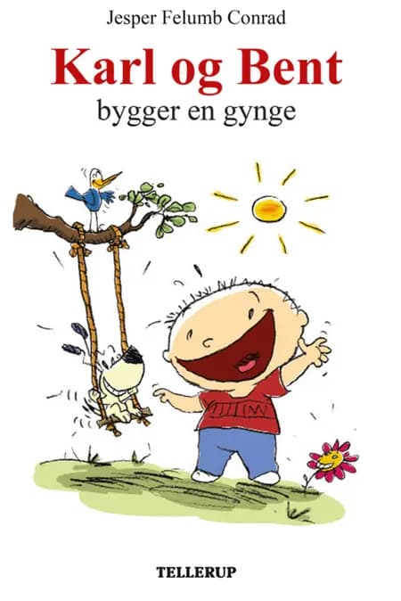 Karl og Bent bygger en gynge af Jesper Felumb Conrad