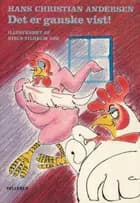 H. C. Andersen: Det er ganske vist!