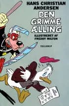 H. C. Andersen: Den grimme Ælling