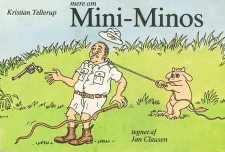 Mere om Mini-Minos af Kristian Tellerup