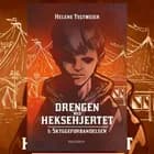Drengen med heksehjertet #1: Skyggeforbandelsen af Helene Tegtmeier