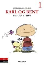 Karl og Bent #1: Karl og Bent bygger et hus