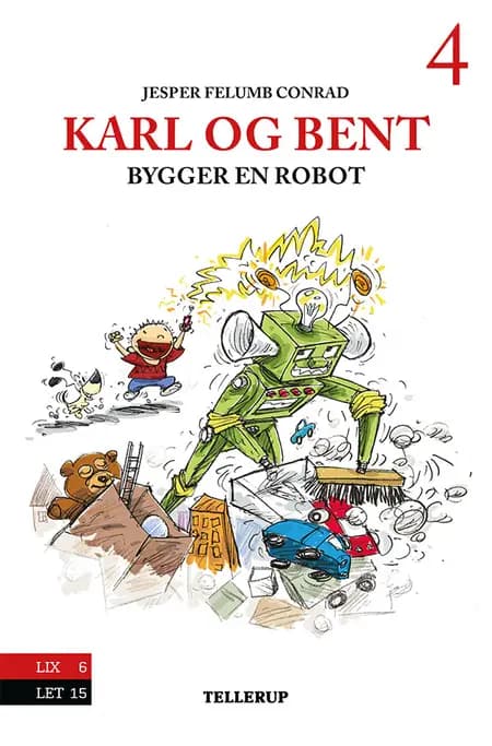 Karl og Bent bygger en robot af Jesper Felumb Conrad