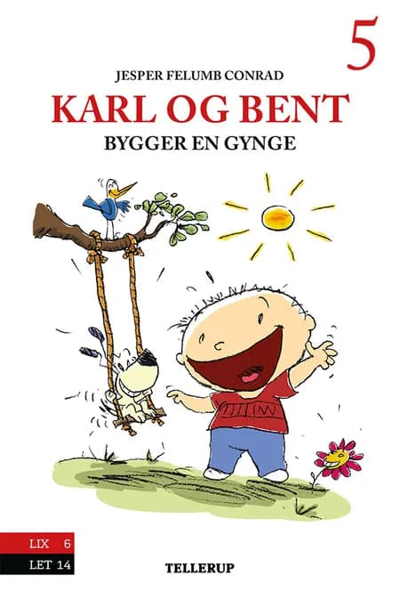 Karl og Bent bygger en gynge af Jesper Felumb Conrad