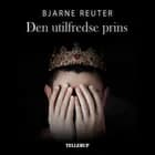 Den utilfredse prins af Bjarne Reuter