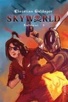 SkyWorld #5: Luftræset af Christian Guldager