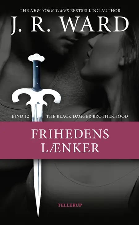 Frihedens lænker af J. R. Ward