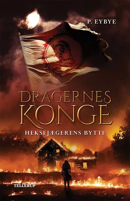Heksejægerens bytte af Pernille Eybye