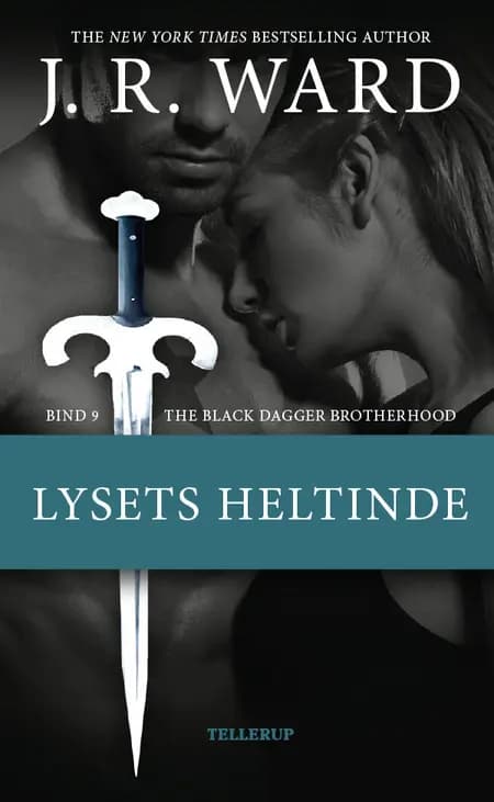 Lysets heltinde af J. R. Ward