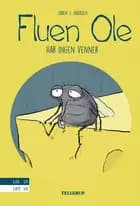 Fluen Ole #3: Fluen Ole har ingen venner