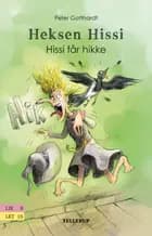 Heksen Hissi #1: Hissi får hikke