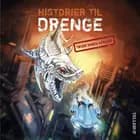 Historier til drenge #2: Historier til drenge [TØSER INGEN ADGANG] af Anika Eibe, Anne Sofie Hammer og Kristoffer Jacob Andersen