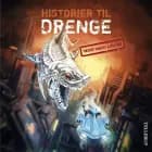 Historier til drenge #2: Historier til drenge [TØSER INGEN ADGANG]