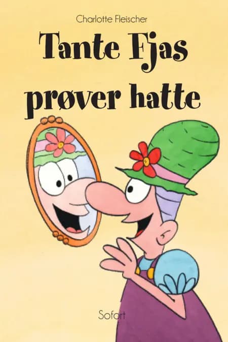 Tante Fjas prøver hatte af Charlotte Fleischer