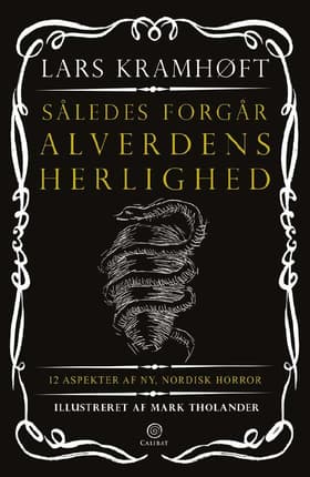 Således forgår alverdens herlighed af Lars Kramhøft