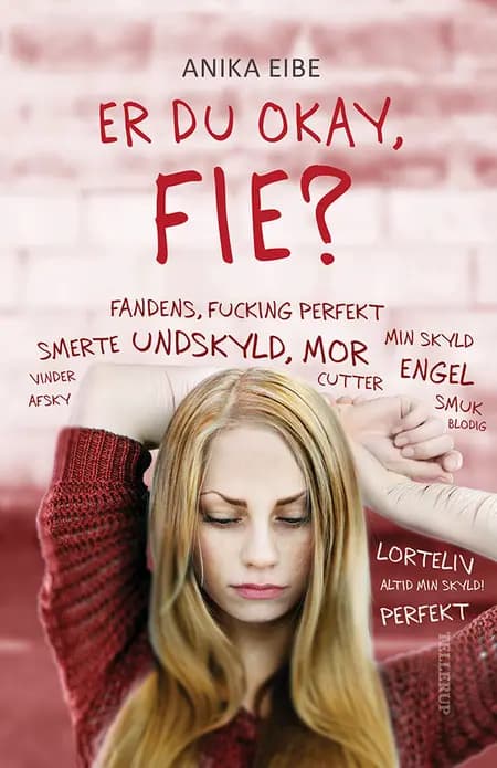 Er du okay, Fie? af Anika Eibe