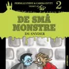 De små monstre - du snyder