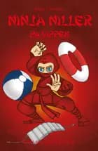 Ninja Niller #11: Ninja Niller på vippen