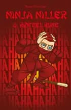 Ninja Niller #12: Ninja Niller & Røffel Rune