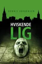Hviskende lig