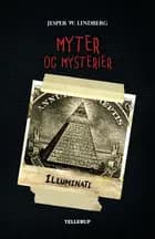 Myter og Mysterier #5: Illuminati