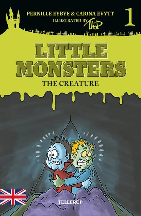 Little Monsters #1: The Creature af Pernille Eybye