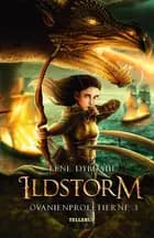 Ovanienprofetierne #3: Ildstorm