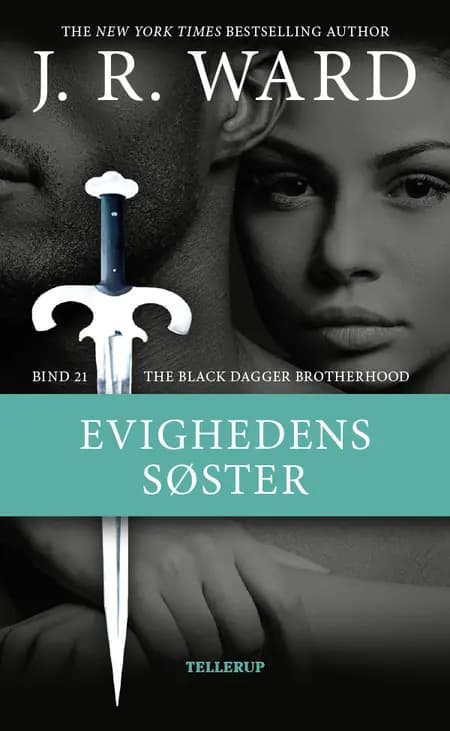 Evighedens søster af J. R. Ward