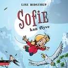Sofie #3: Sofie kan flyve