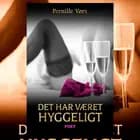 Det har været hyggeligt