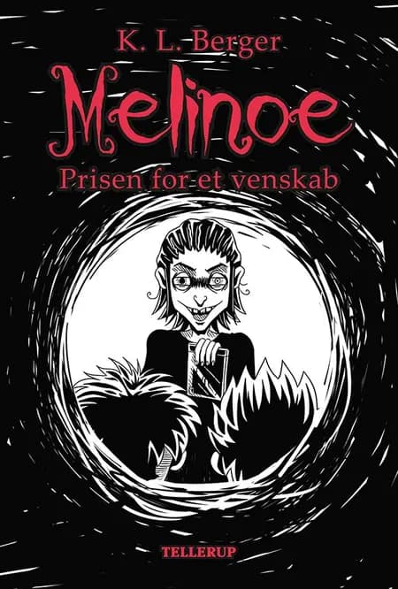 Melinoe 2: Prisen for et venskab af K. L. Berger
