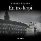 En tro kopi af Bjarne Reuter