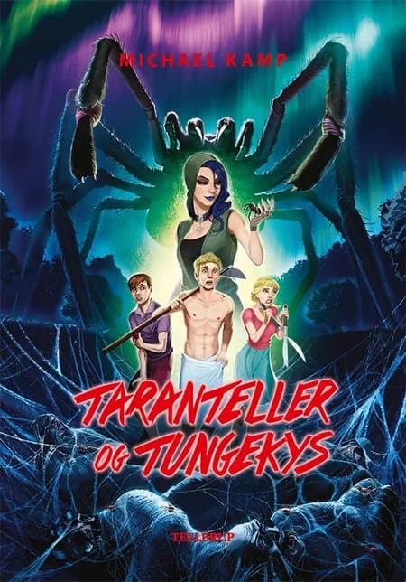 Taranteller og tungekys af Michael Kamp