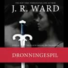 The Black Dagger Brotherhood #18: Dronningespil af J. R. Ward