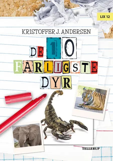 De 10 dyr: De 10 farligste dyr af Kristoffer Jacob Andersen