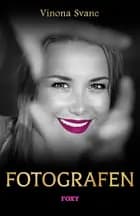 Fotografen af Vinona Svane