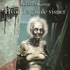 Hvor de gamle visner af Michael Kamp