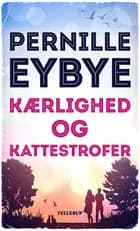 Kærlighed og kattestrofer